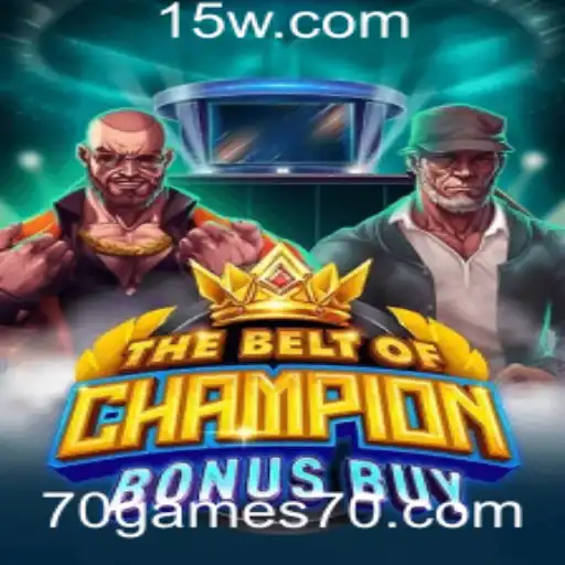 Explorando TheBeltOfChampionBonusBuy: Uma Nova Tendência em Jogos Online no 70games.com